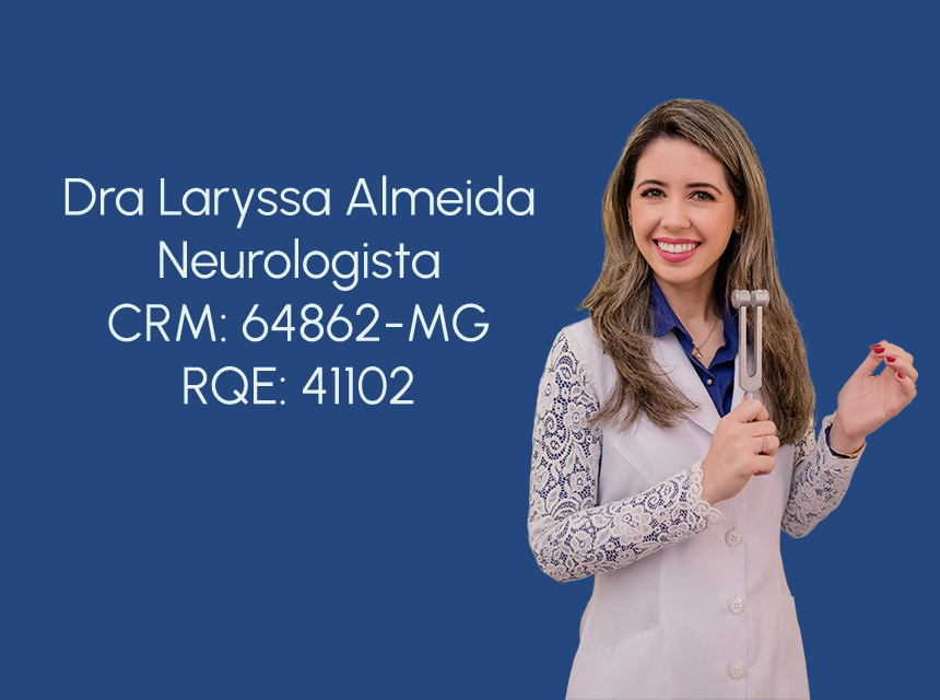 Neurologista Dra Laryssa Almeida e dados médicos